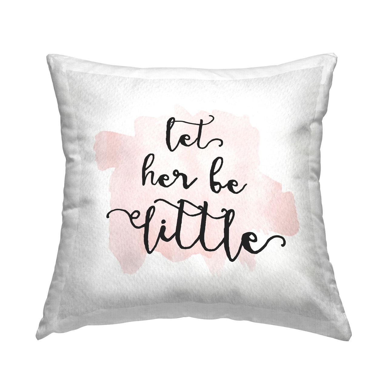 Stupell Industries Let Her Be Little Pink Nursery Baby Calligraphy Throw Pillow, 18" x 18"